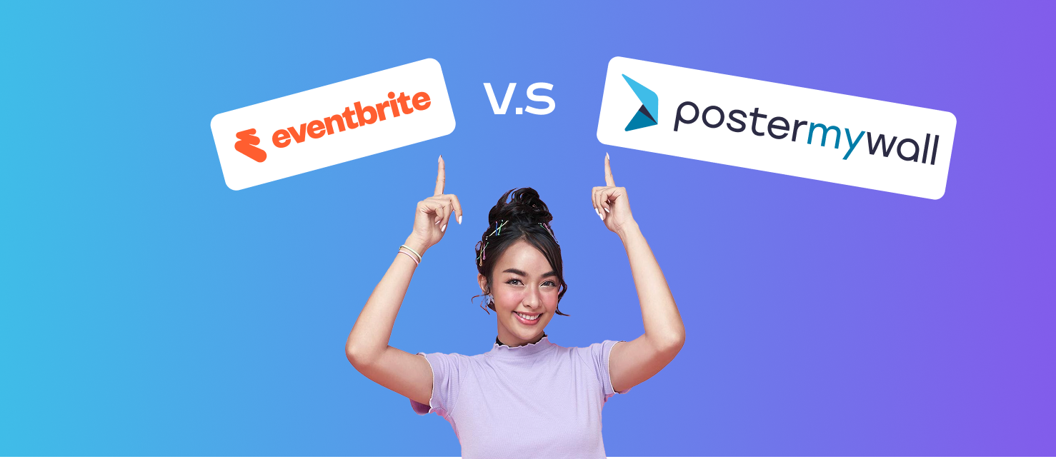 PosterMyWall vs Eventbrite: Which Event Tool is Best?