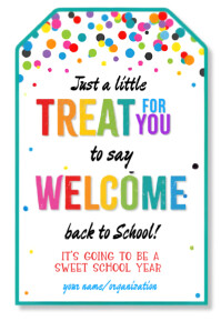 “Colorful Back to School Welcome Treat Poster | Editable & Printable Tag” template