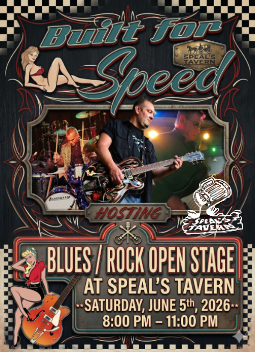 Built For Speed hosts Blues/Rock Open Stage at Speal's Tavern