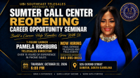 Sumter Call Center Reopening!! 
