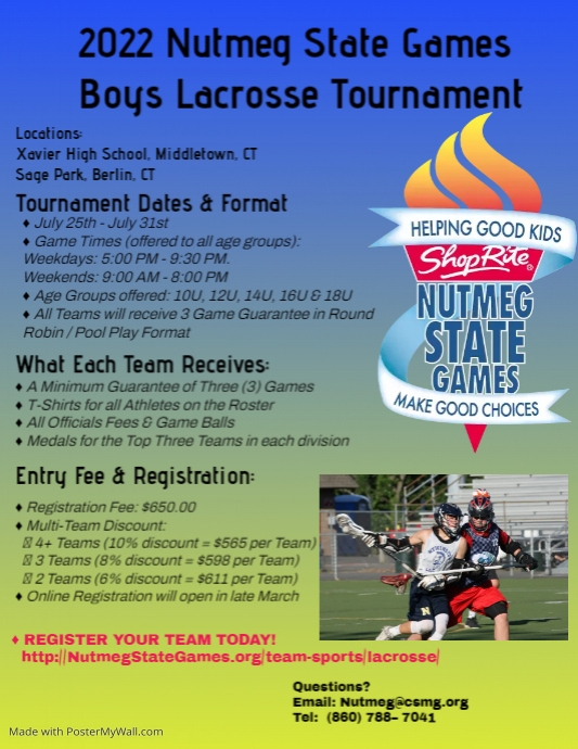 2022 Nutmeg State Games Boys Lacrosse 10v10 Tournament PosterMyWall
