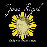 11 Jose Rizal Template | PosterMyWall