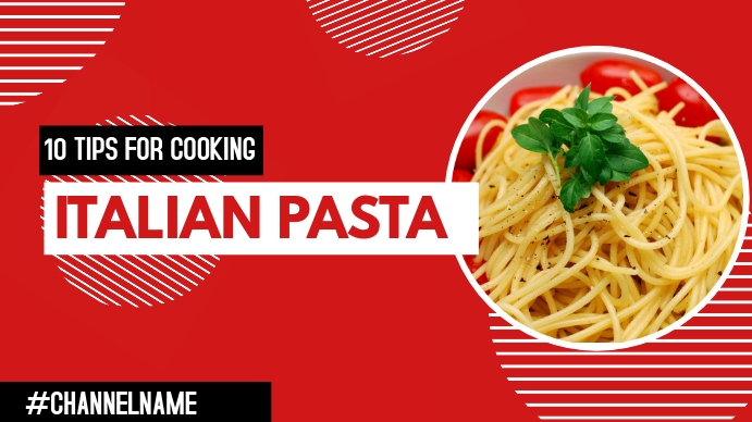 10 Tips Tentang Cara Untuk Memasak Pasta Video Youtube Templat Postermywall
