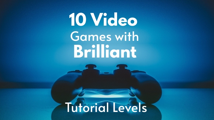 10 Video Games with Brilliant Tutorial Levels Template | PosterMyWall