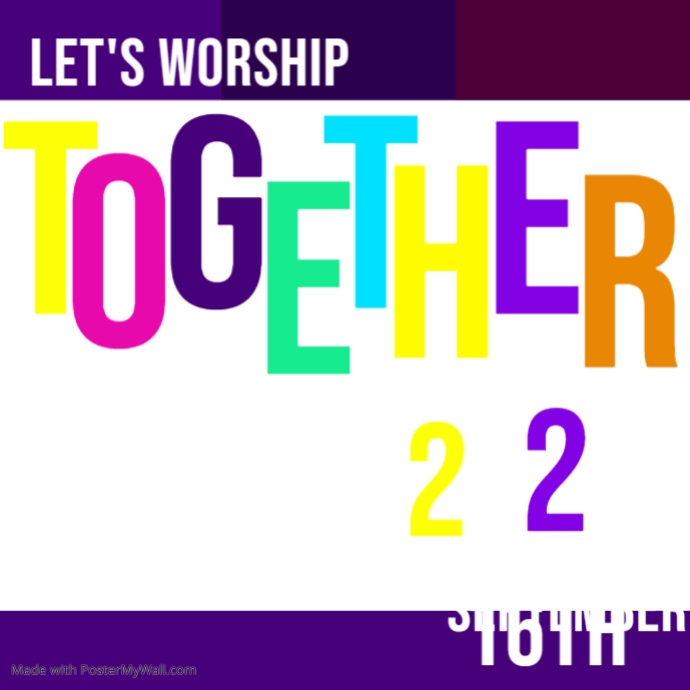 Let's Worship Together | Back to Church | PosterMyWall