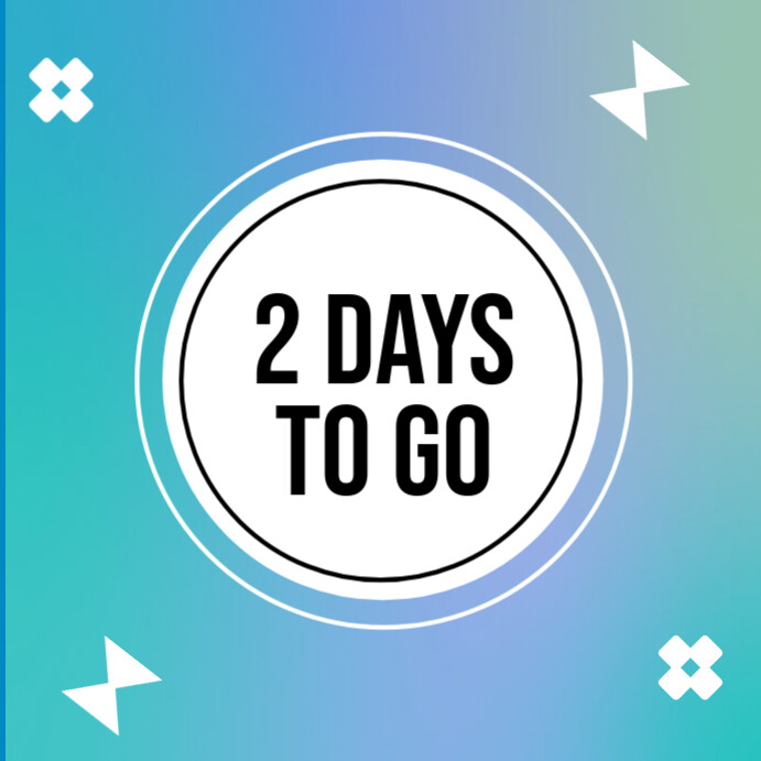 Modèle 2 Days to go Countdown timer design | PosterMyWall
