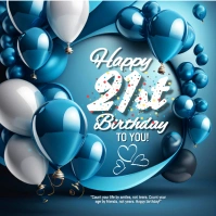 21st Birthday Aqua Square Cuadrado (1:1) template
