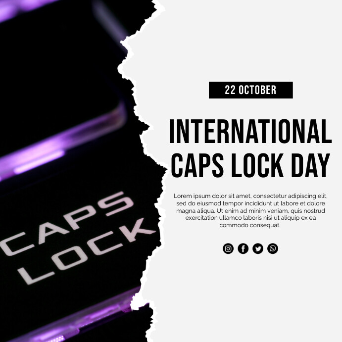 Copy of 22 Oct - International Caps Lock Day | PosterMyWall