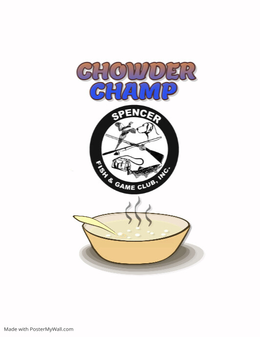 Copy of CHOWDER CHAMP | PosterMyWall