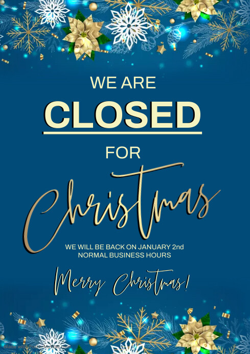 closed for christmas holidays design template | PosterMyWall