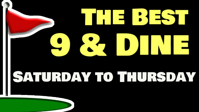 9 & Dine Sign | PosterMyWall