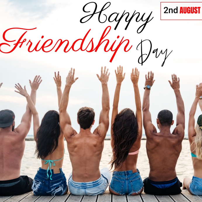 Copy of 2nd august friendship day PosterMyWall