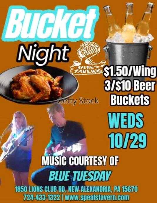 BUCKET NIGHT Every Wednesday at Speal's Tavern