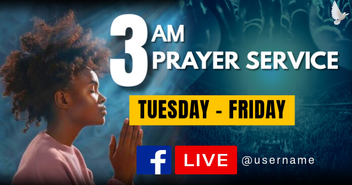 3 Am Templete 3AM Prayer service Template | PosterMyWall