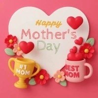 3d Mother's Day Square (1:1) template