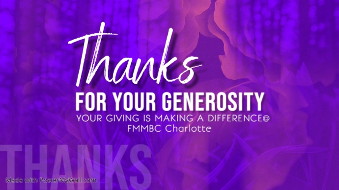 Generosity Display Copy of Thanks for generosity | PosterMyWall