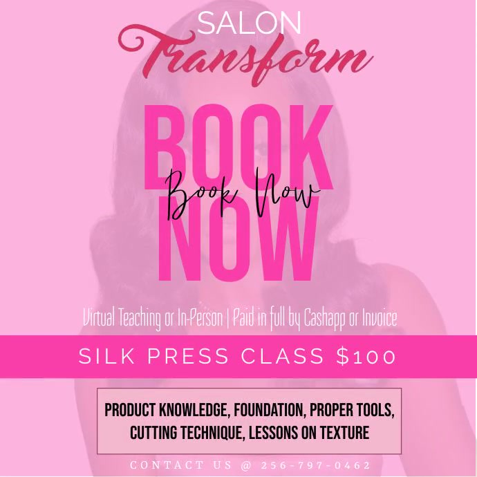 Silk Press Class PosterMyWall