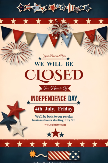 Independence Day Closure Template | PosterMyWall