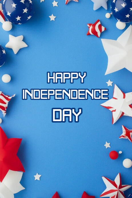 4th of july Independence Day Template | PosterMyWall