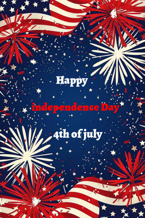4th of july independence Day Template | PosterMyWall