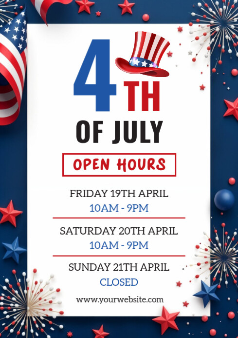 4th Of July Open Hours A4 template