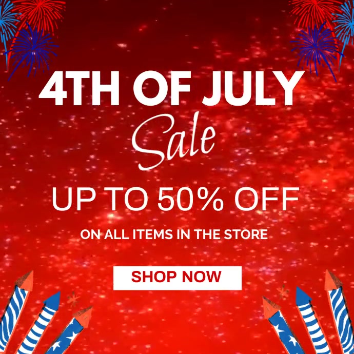 4th of july sale Instagram video. templaat PosterMyWall