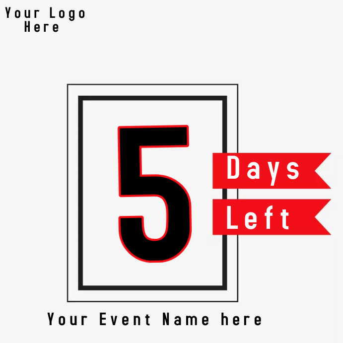 5 Days Left Design Countdown Template | PosterMyWall