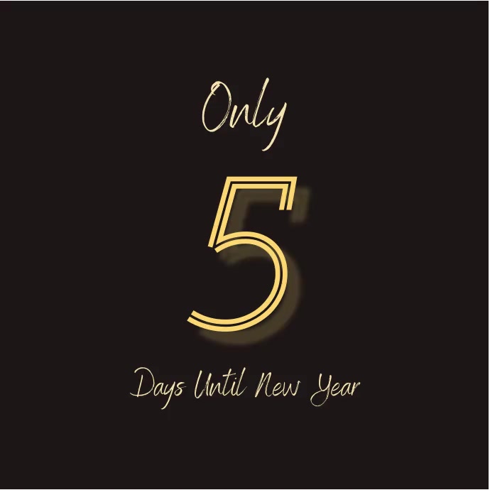 5 Days Until New Year Template | PosterMyWall