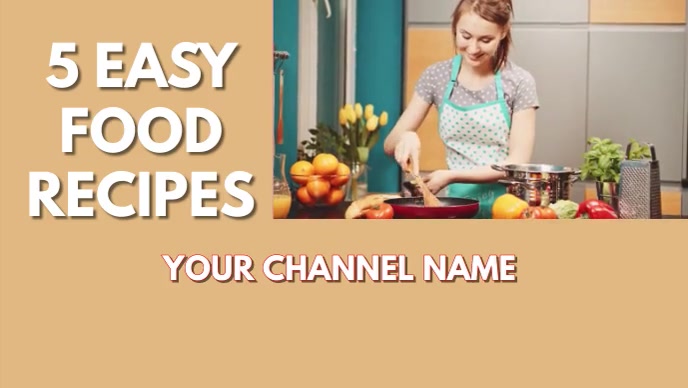 5 FOOD RECIPES YOUTUBE INTRO Templat | PosterMyWall
