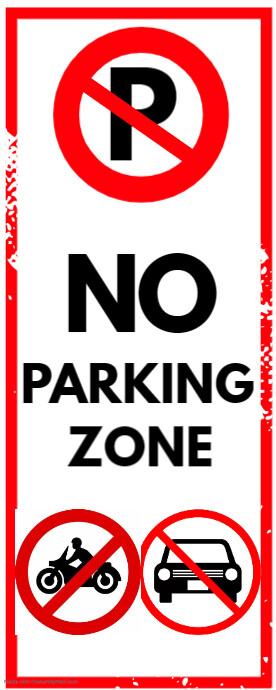 No Parking Here Sign Poster Template (2) | PosterMyWall
