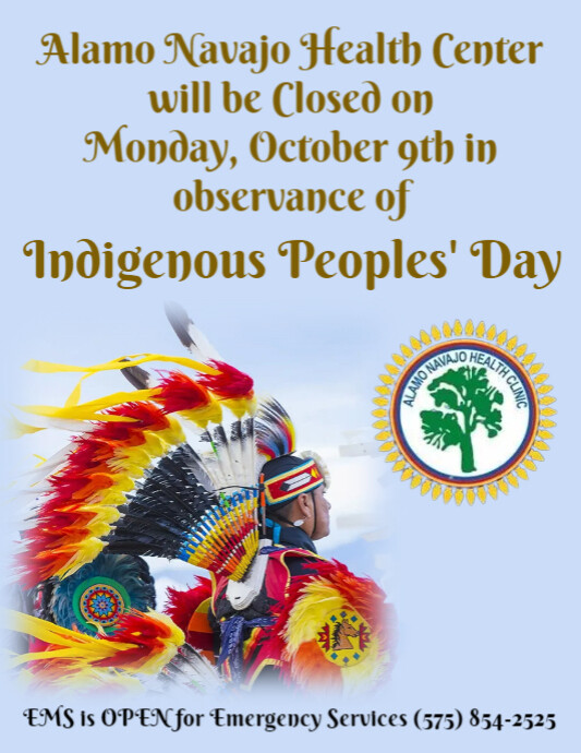 ANHC Closure for Indigenous Peoples Day | PosterMyWall