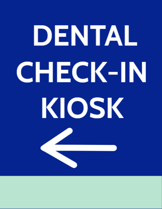 Park Place Dental check-in kiosk No. 3 | PosterMyWall