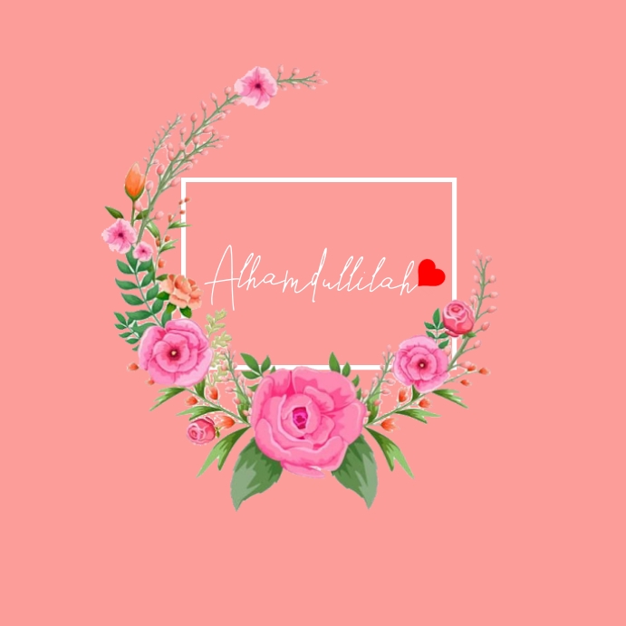 67 Alhamdulillah Template | PosterMyWall