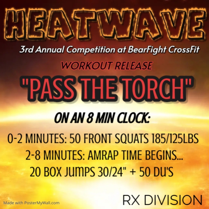 Pass The Torch RX PosterMyWall