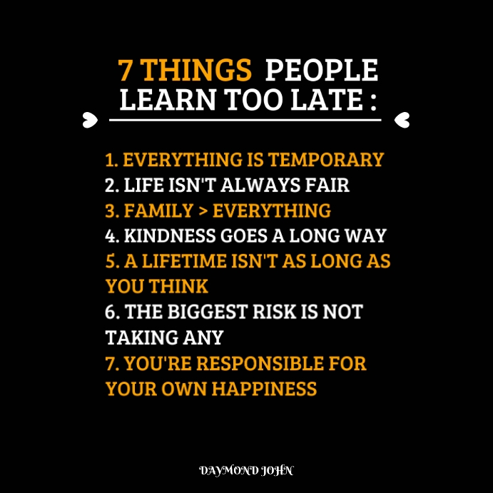 7 THINGS PEOPLE LEARN TOO LATE : โพสต์บน Instagram template