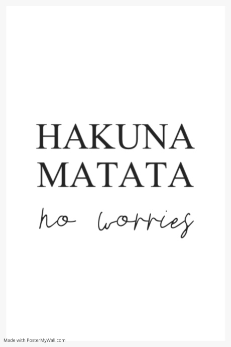 hakuna matata minimal graphic printable wall | PosterMyWall
