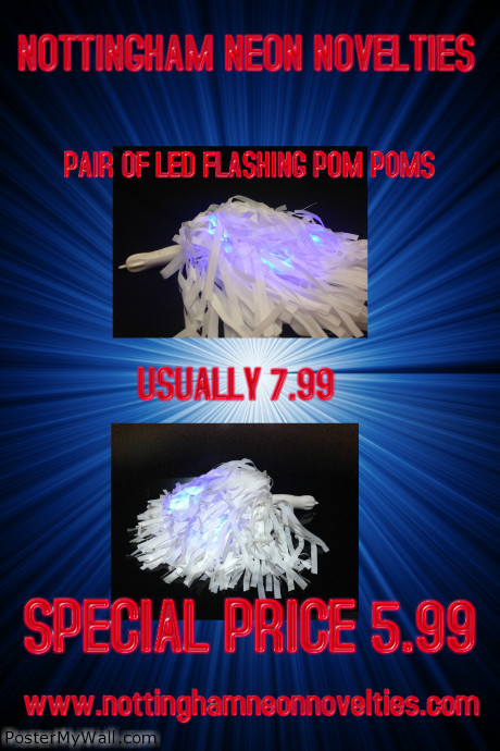 LED FLASHING POM POMS | PosterMyWall