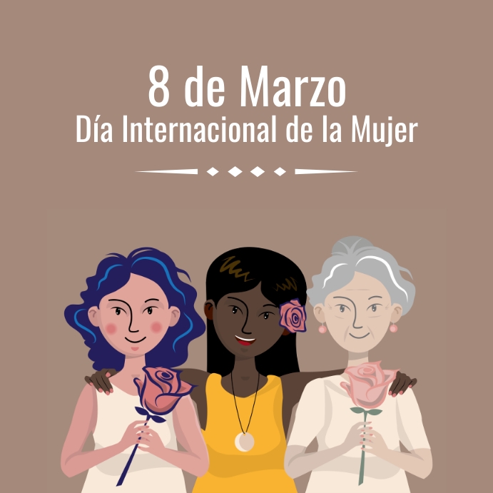 Plantilla de 8 de marzo Día Internacional de la Mujer | PosterMyWall