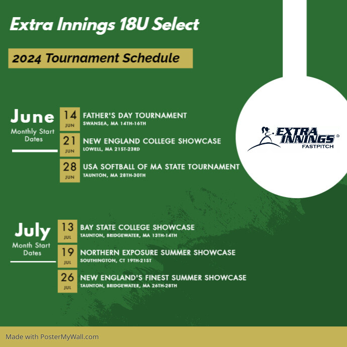 Extra Innings Fastpitch 18u Select Tournament Schedule | PosterMyWall