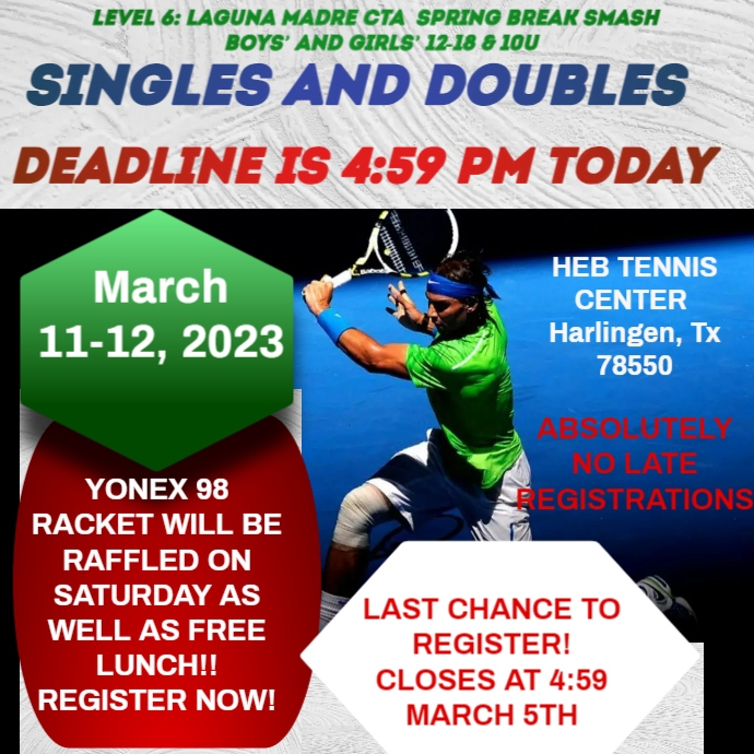 Level 6: Laguna Madre CTA | Spring Break Smash | Singles and Doubles ...