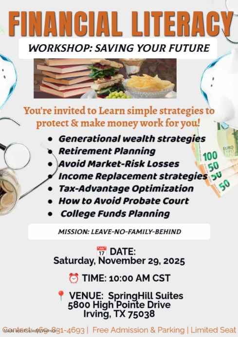Financial Literacy Workshop On: Saving Your Future!