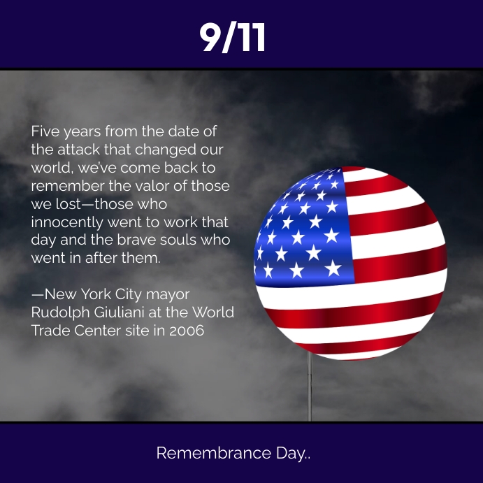 Copy of 9/11 Designs | PosterMyWall
