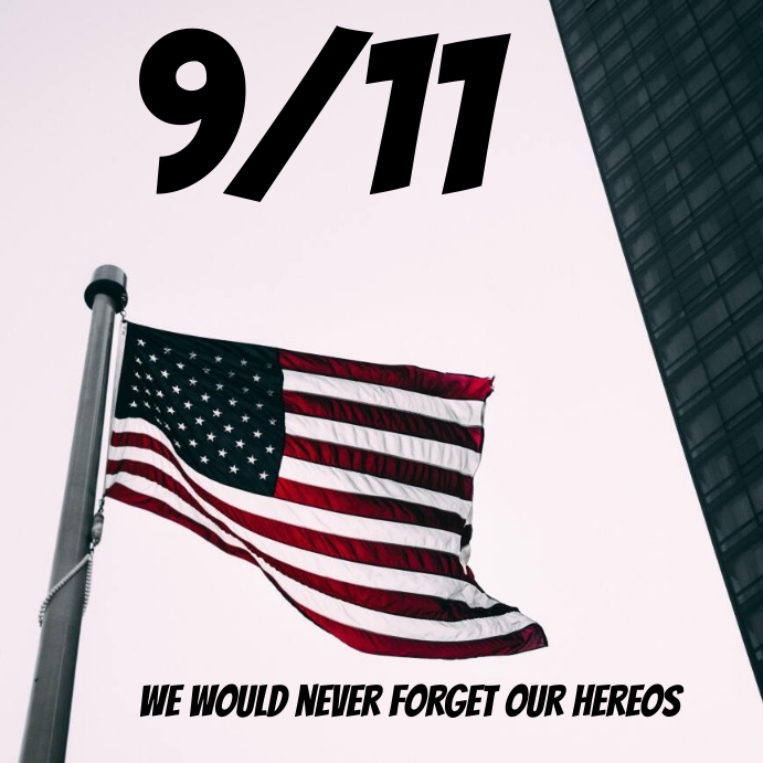 9/11 flyers Template | PosterMyWall