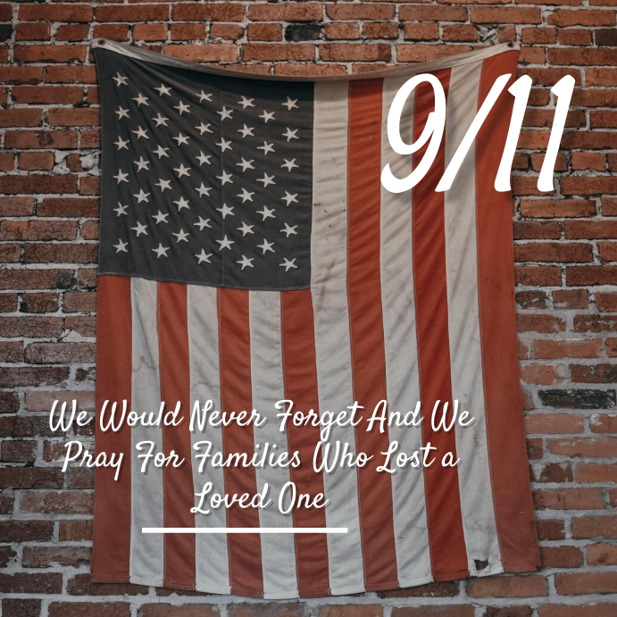 9/11 Memorial Day Template | PosterMyWall