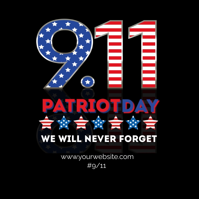 9/11 patriot day,happy patriot day Instagram Post template