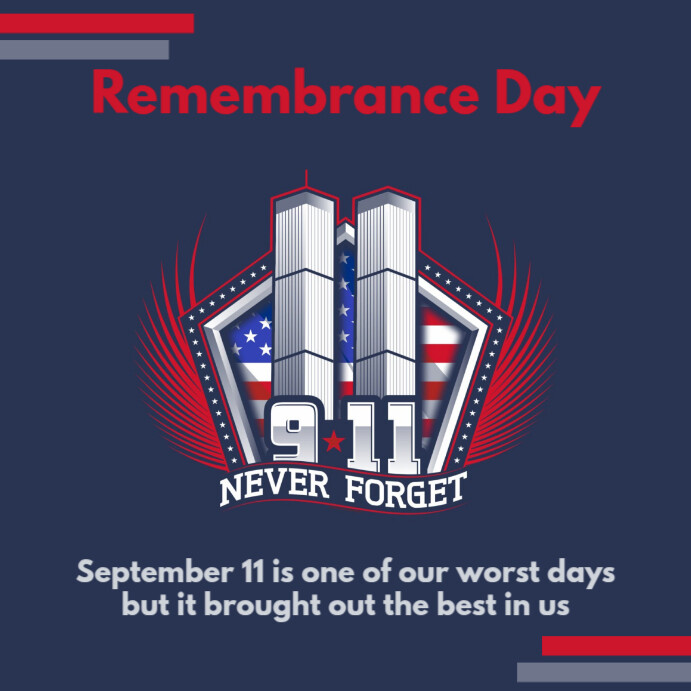 9/11 Remembrance Day Template | PosterMyWall