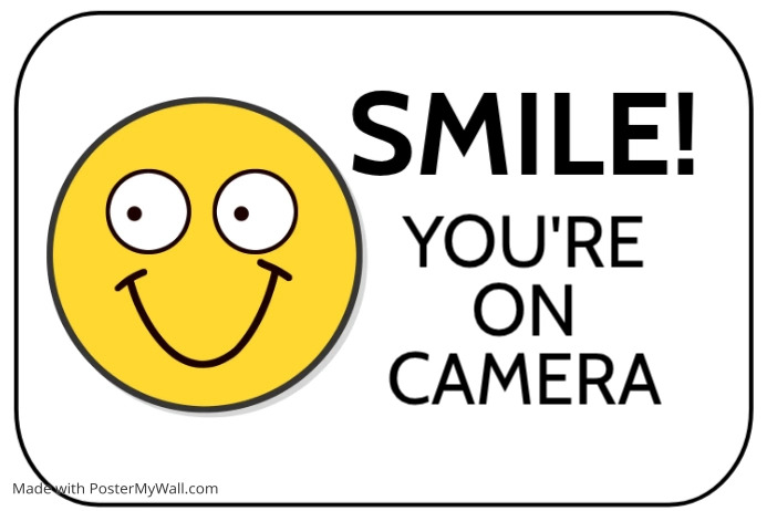 Smile You're On Camera CCTV Security Template | PosterMyWall Smile You're On Camera CCTV Security Template | PosterMyWall
