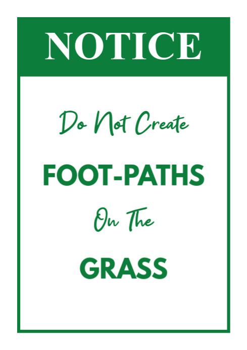 Grass Walk Script A4 Printable Notice Do Not Walk On The Grass Template | PosterMyWall