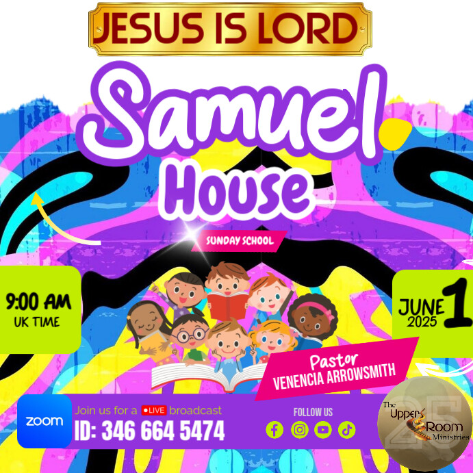 Samuel House - Pastor Venencia Arrowsmith