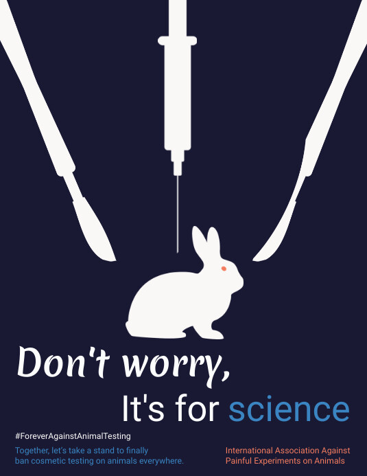 Against Animal Testing Flyer Template | PosterMyWall